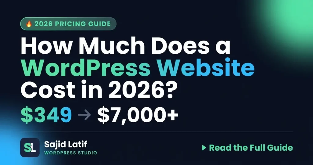 How Much Does a WordPress Website Cost in 2026 (Full Pricing Guide)